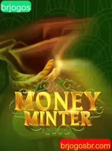 Explorando o Jogo MoneyMinter: A Nova Sensação dos Brjogos